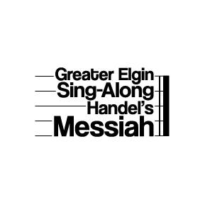 Greater Elgin Sing Along Handel's Messiah